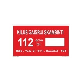 Gaisrinis saugos ženklas...